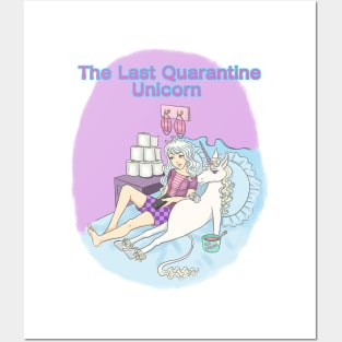 The last quarantine unicorn Posters and Art